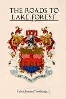 Roads to Lake Forest