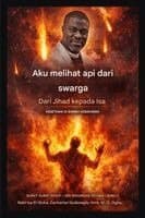 Aku Melihat Api dari Syurga