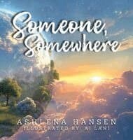 Someone, Somewhere