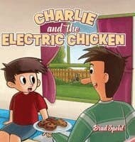 Charlie and the Electric Chicken