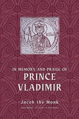 In Memory and Praise of Prince Vladimir