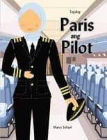 Paris ang Pilot (Tagalog English Bilingual) Parisa The Pilot
