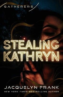 Stealing Kathryn