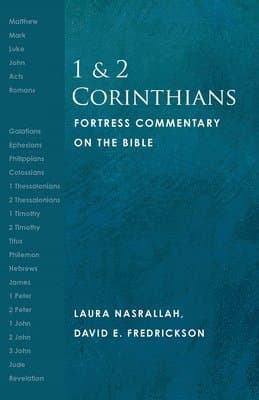 1 and 2 Corinthians: Fortress Commentary on the Bible