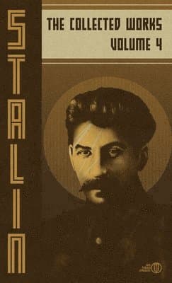 Collected Works of Josef Stalin