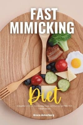 Fast Mimicking Diet