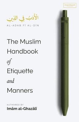 Muslim Handbook of Etiquette and Manners