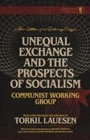Unequal Exchange and the Prospects of Socialism