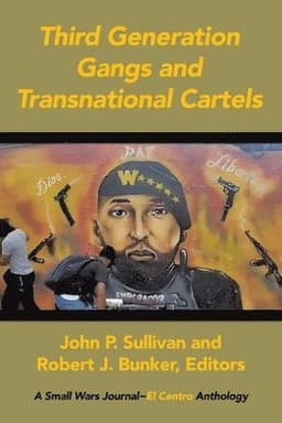 Third Generation Gangs and Transnational Cartels