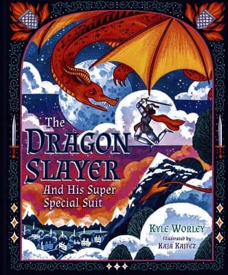The Dragon Slayer and His Super Special Suit