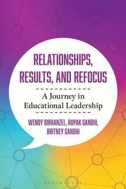 Relationships, Results, and Refocus
