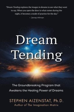 Dream Tending