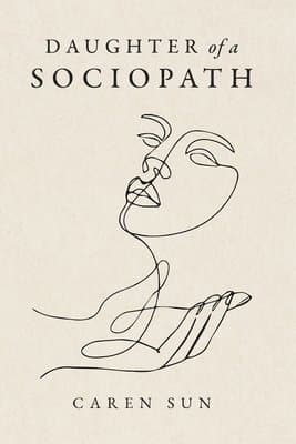 Daughter of a Sociopath