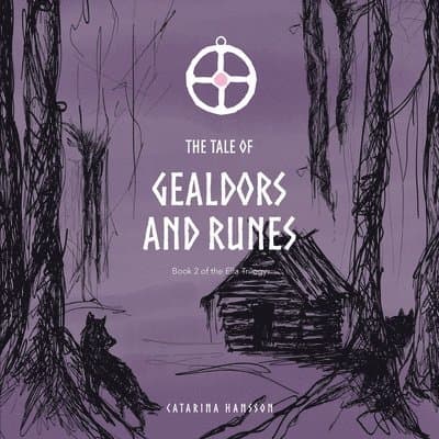 Tale of Gealdors and Runes
