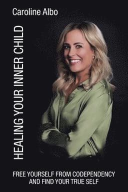 Healing Your Inner Child