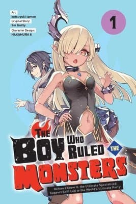 Boy Who Ruled the Monsters, Vol. 1