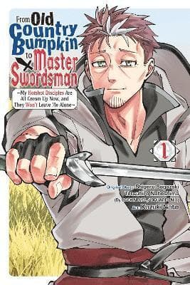 From Old Country Bumpkin to Master Swordsman, Vol. 1
