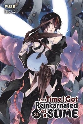That Time I Got Reincarnated as a Slime, Vol. 21 (light novel)