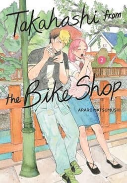 Takahashi from the Bike Shop, Vol. 2