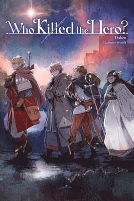 Who Killed the Hero?, Vol. 1