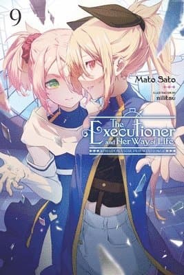The Executioner and Her Way of Life, Vol. 9