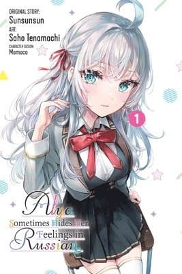 Alya Sometimes Hides Her Feelings in Russian, Vol. 1 (manga)
