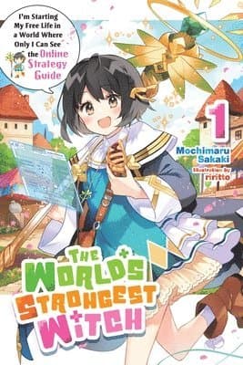 The World's Strongest Witch, Vol. 1 (light novel)