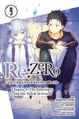 Re:ZERO -Starting Life in Another World-, Chapter 4: The Sanctuary and the Witch of Greed, Vol. 9 (manga)