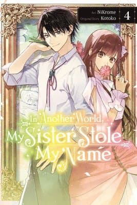 In Another World, My Sister Stole My Name, Vol. 4