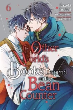 The Other World's Books Depend on the Bean Counter, Vol. 6