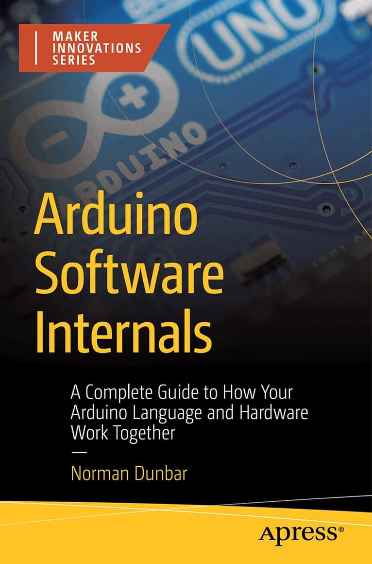 Arduino Software Internals