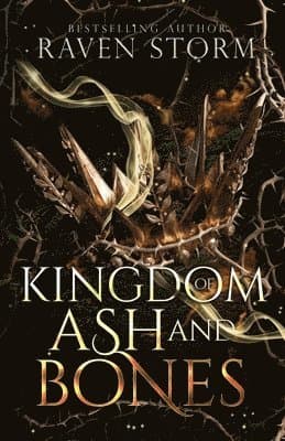 Kingdom of Ash & Bones