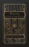 Walden; or, Life in the Woods, and