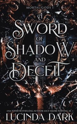 Sword of Shadow and Deceit