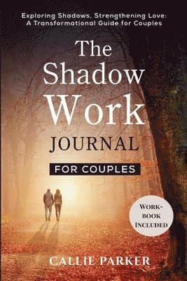 Shadow Work Journal for Couples