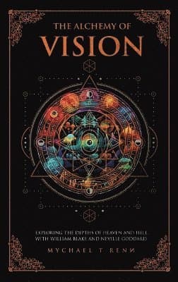 Alchemy Of Vision