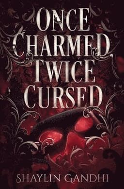 Once Charmed, Twice Cursed