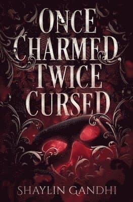 Once Charmed, Twice Cursed