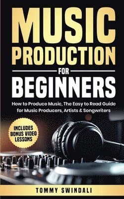 Music Production For Beginners