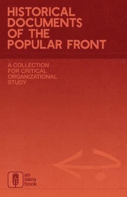 Historical Documents of the Popular Front