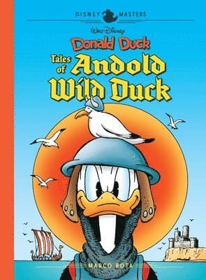 Walt Disney's Donald Duck: Tales of Andold Wild Duck: Disney Masters Vol. 26