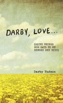 Darby, Love . . .