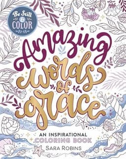 Be Still & Color Amazing Words of Grace