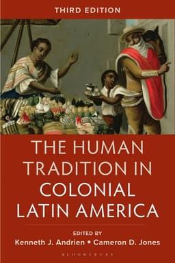 Human Tradition in Colonial Latin America