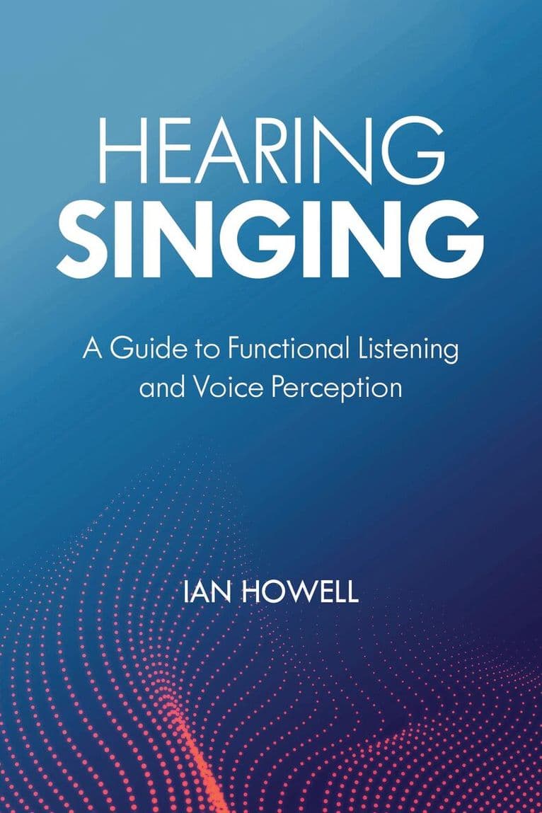 Hearing Singing