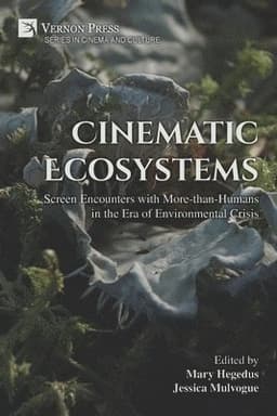 Cinematic Ecosystems