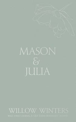 Mason & Julia