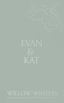 Omslag till boken Evan & Kat av Willow Winters
