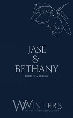 Omslag till boken Jase & Bethany av Willow Winters