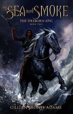 Of Sea and Smoke: Volume 2